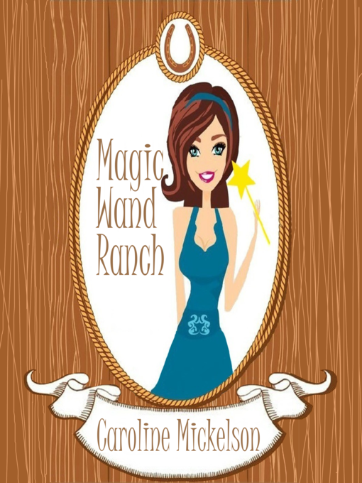 Magic Wand Ranch